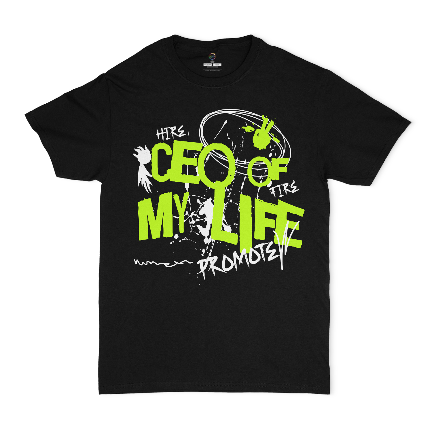CEO Of My Life Graphic Unisex T-shirt