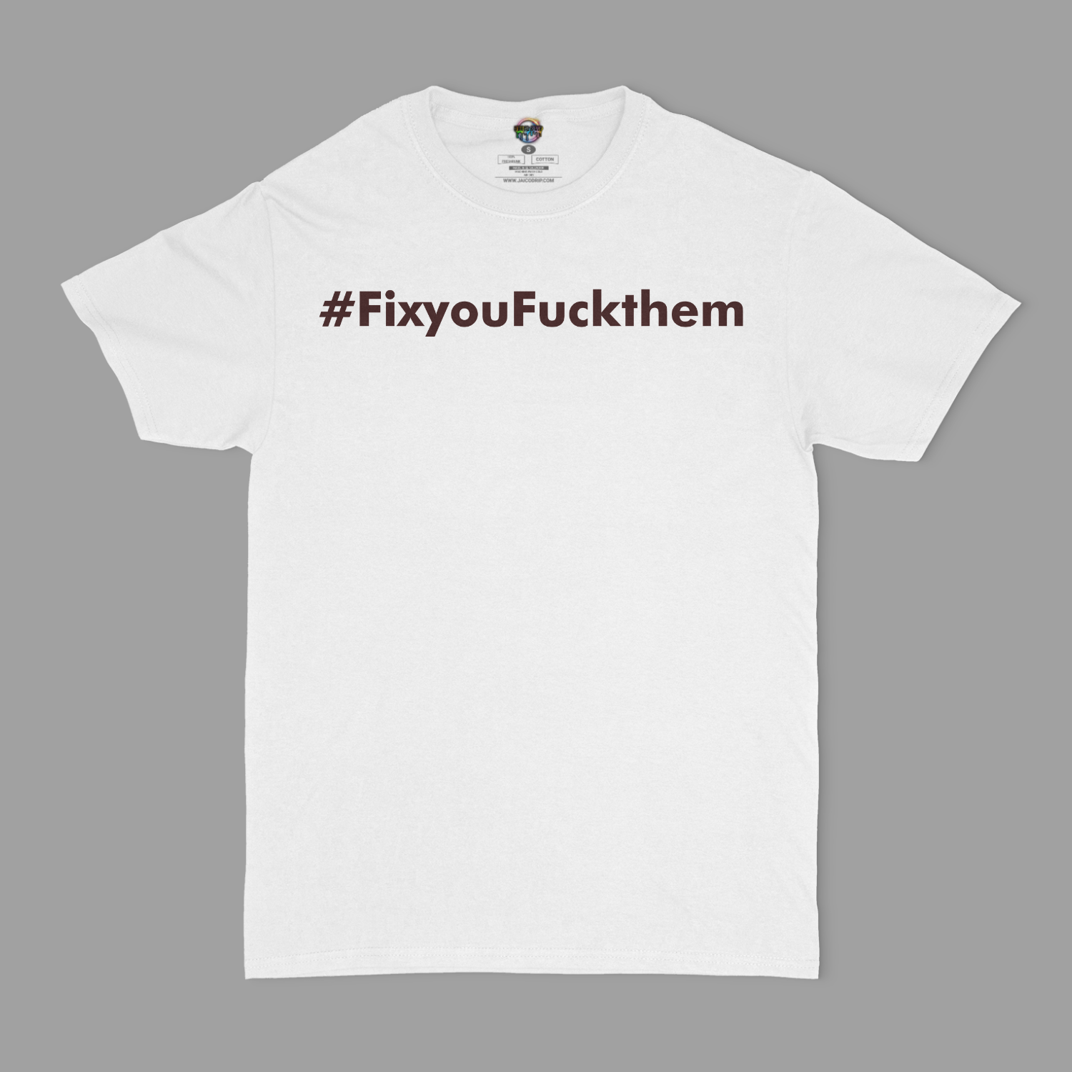 #FixyouFuckthem Unisex T-Shirt