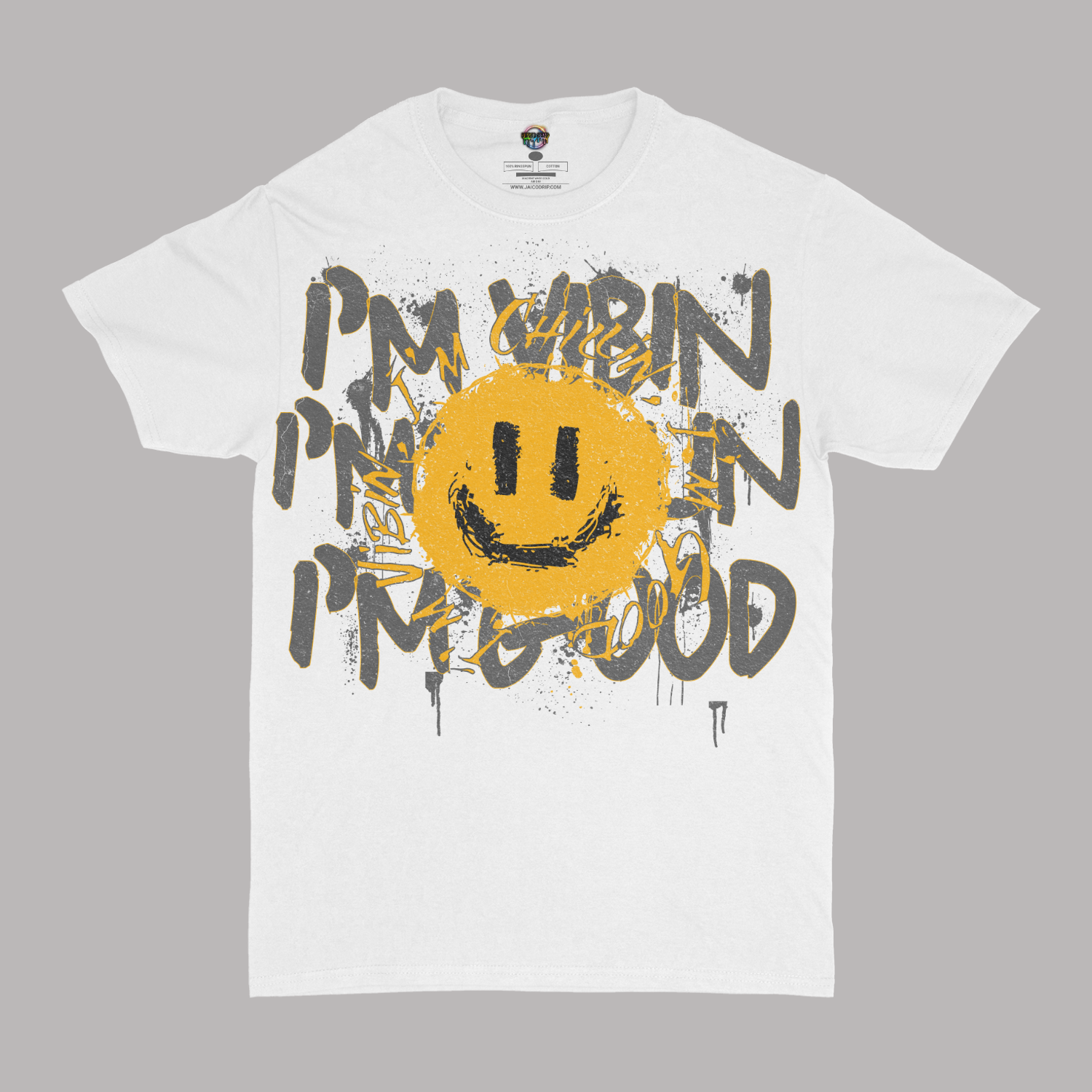 I'm Vibin, Chillin, Good Graphic Unisex T-shirt