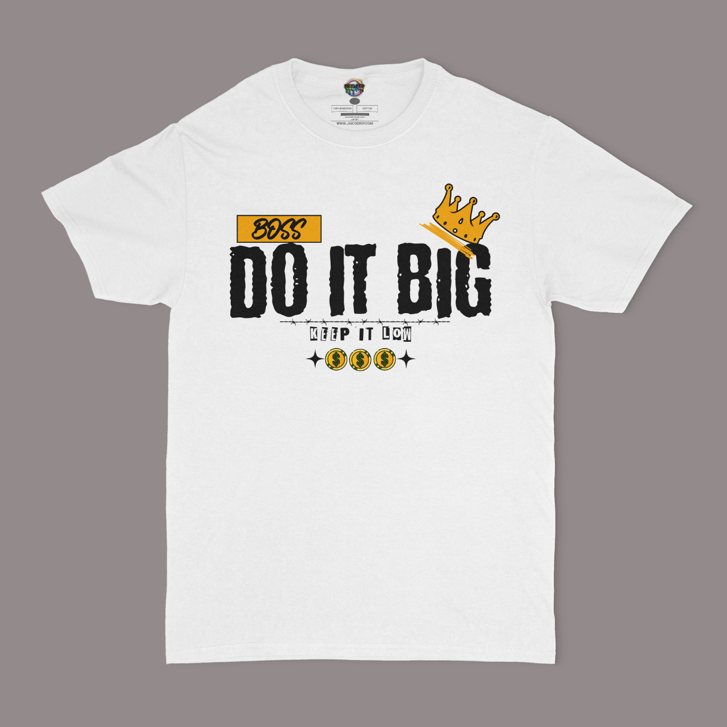 Do It Big, Keep It Low Graphic Unisex T-shirt