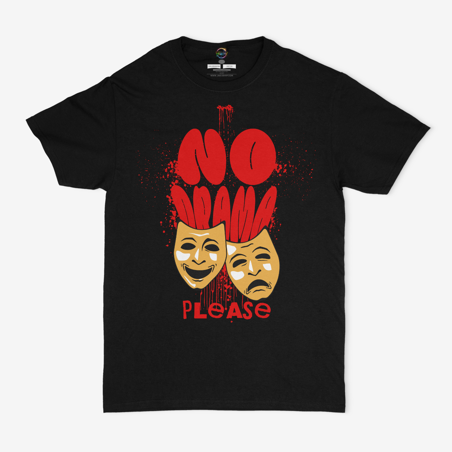 No Drama Please Graphic Unisex T-shirt