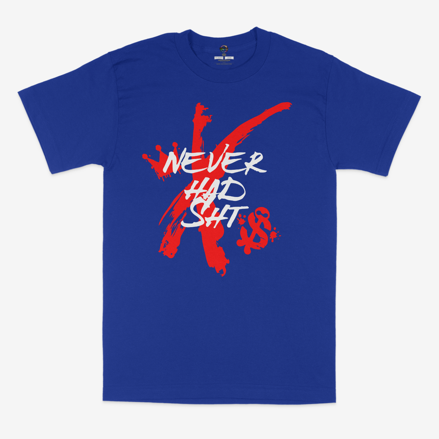 Never Had Sht Graphic Unisex T-shirt
