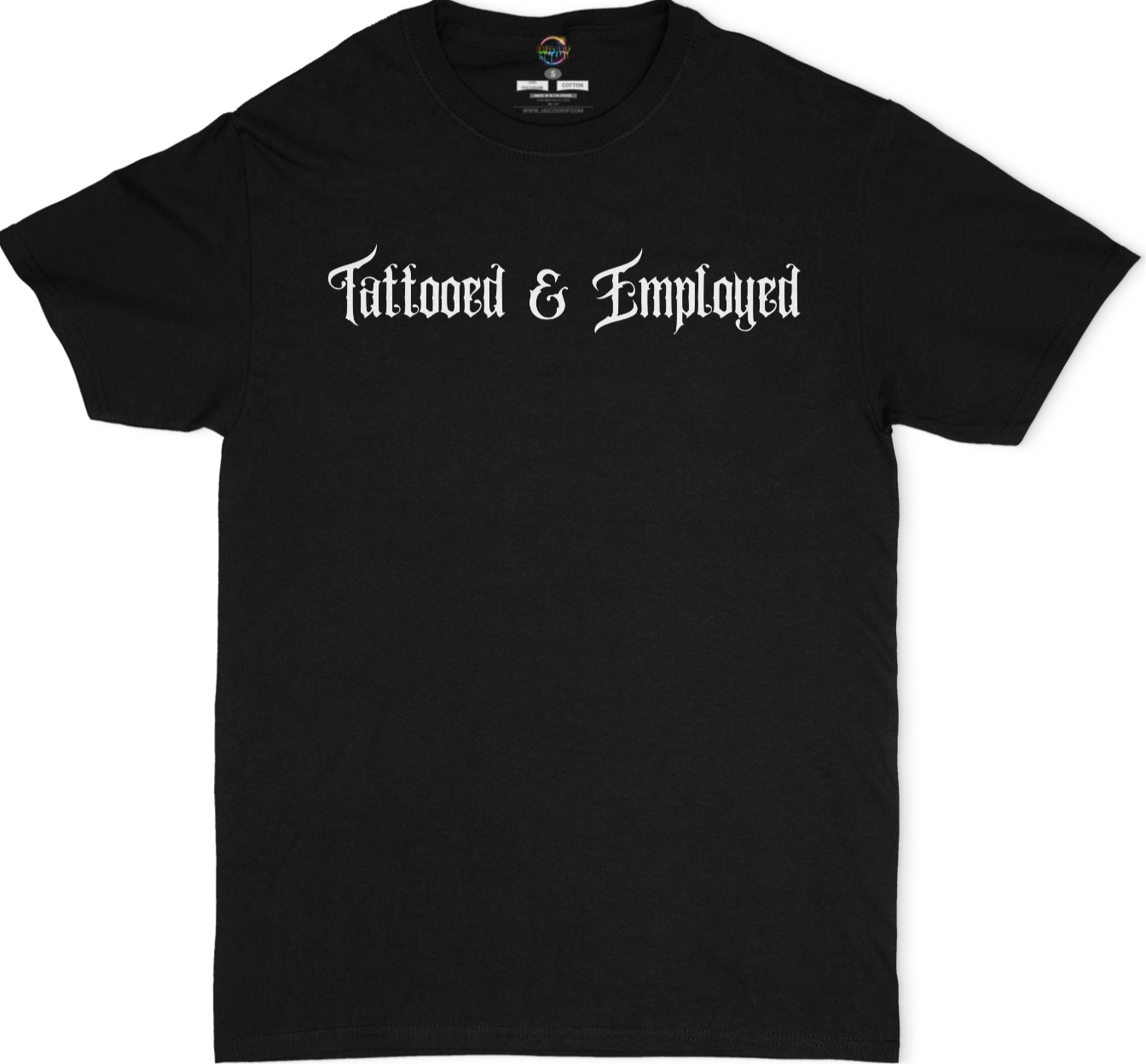Tattooed and Employed Unisex T-Shirt