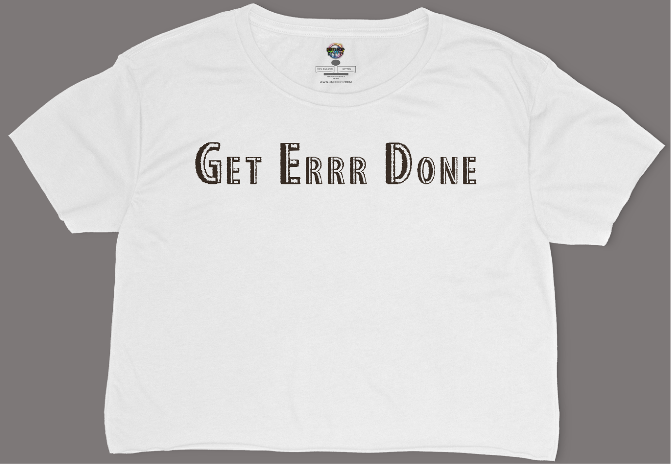 Get Errr Done Relaxed Fit Cropped T-Shirt