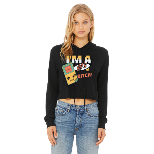 I'm A 90's Bitch Cropped Hoodie