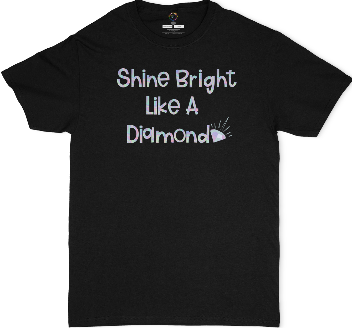 Shine Bright Like A Diamond Unisex T-Shirt