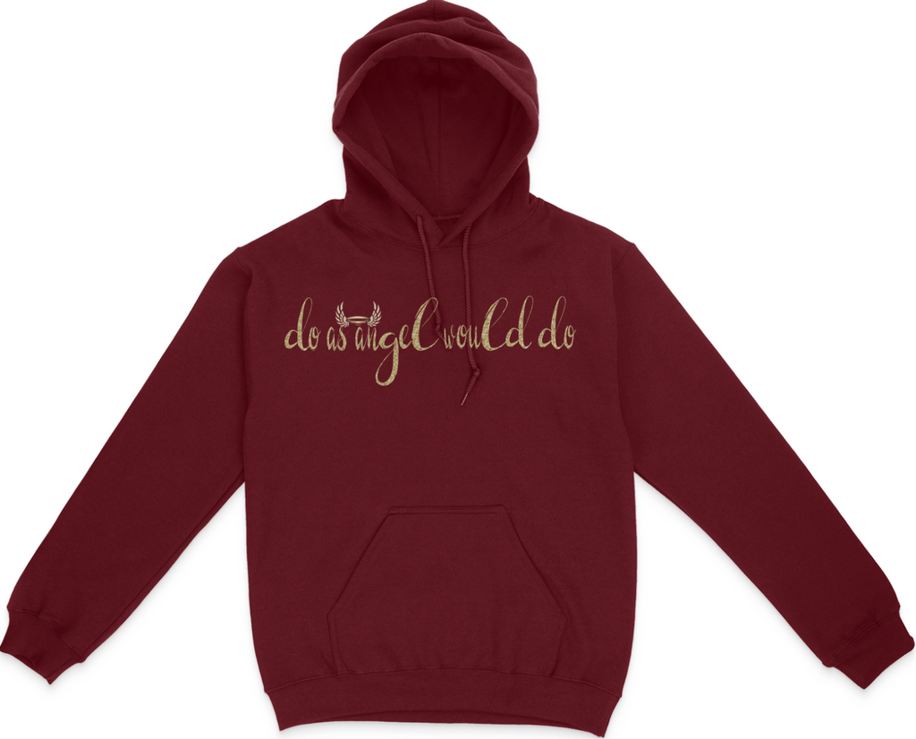 Do As Angel Would Do Unisex Hoodie