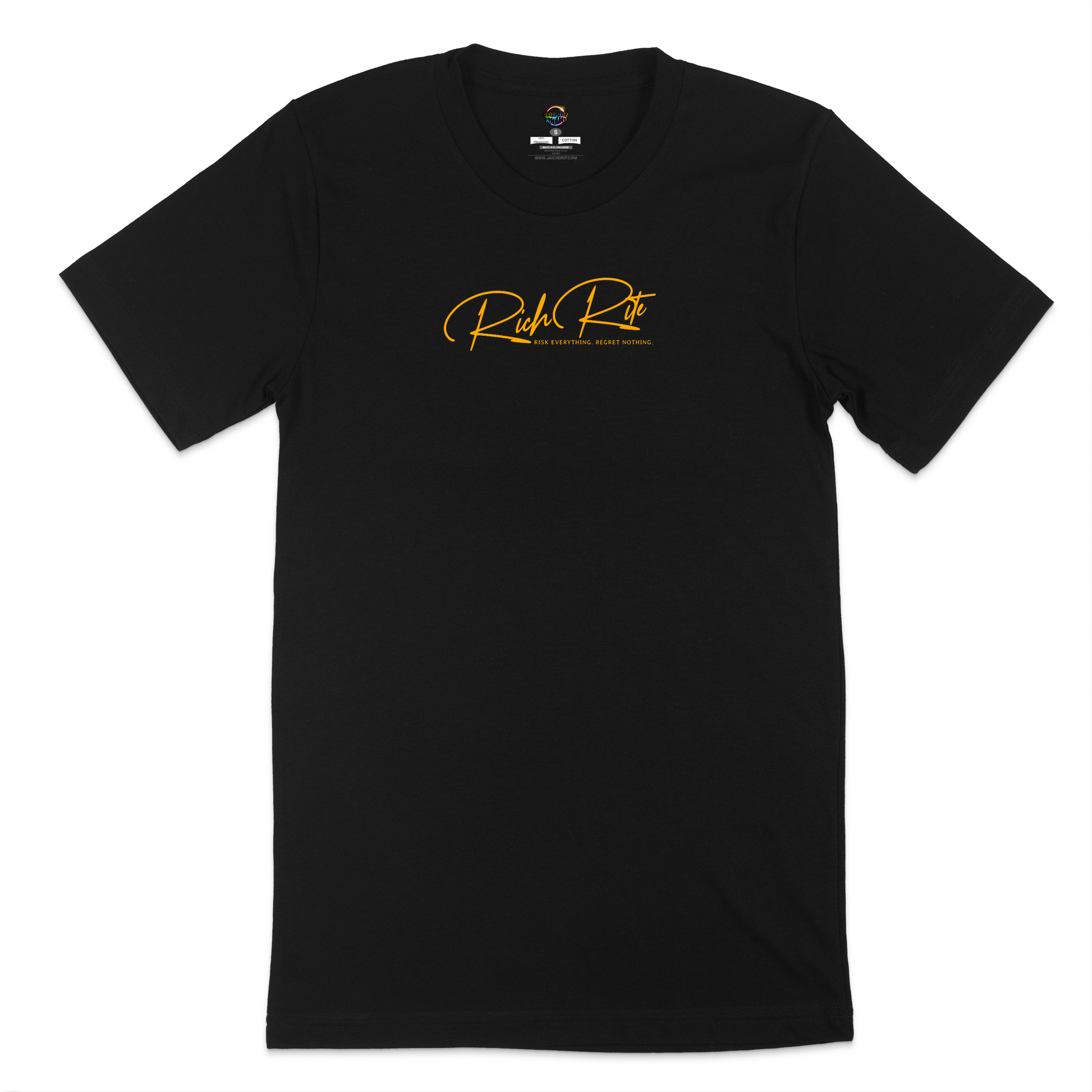 Rich Rite Risk Everything, Regret Nothing Unisex T-Shirt