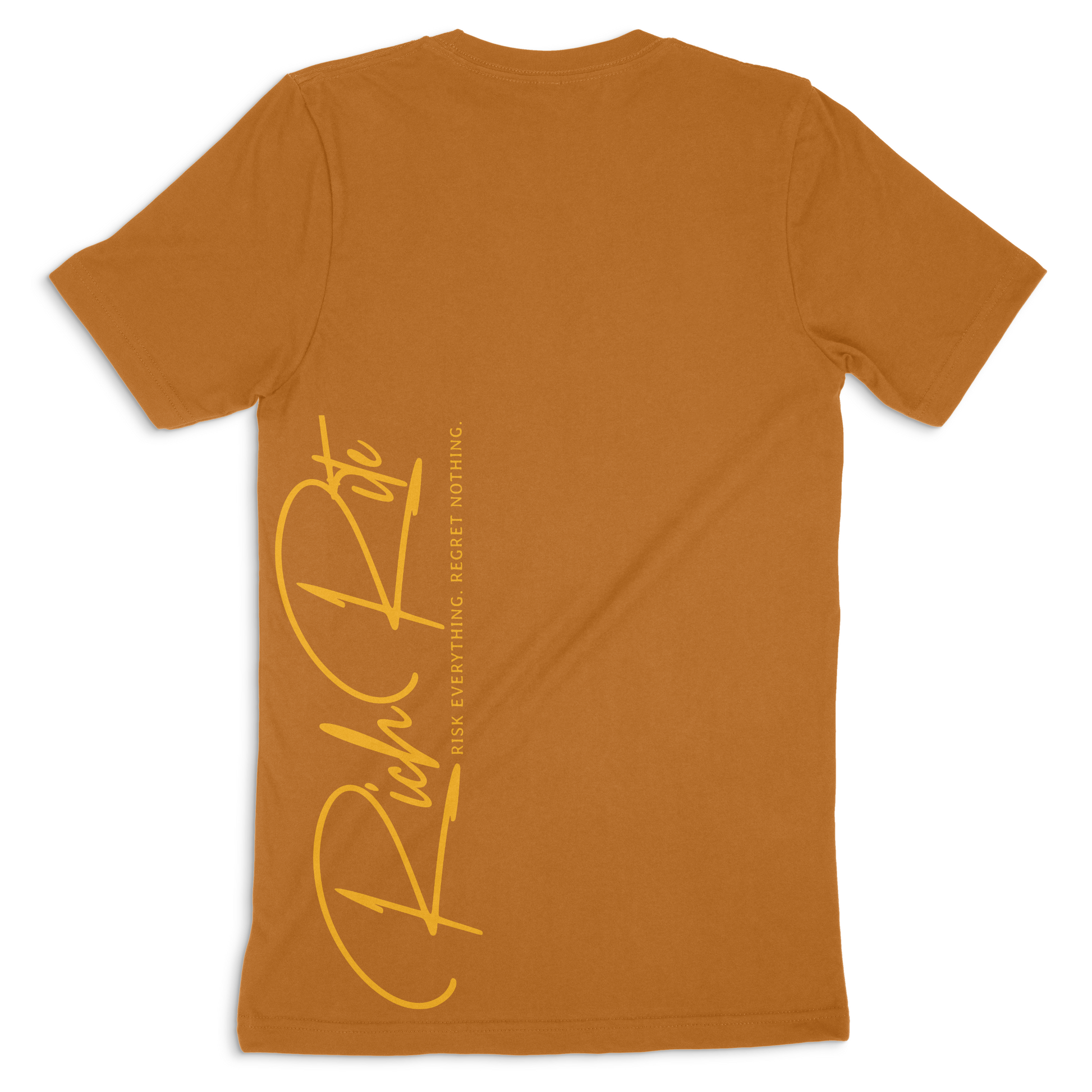 Rich Rite Risk Everything, Regret Nothing Double Sided Unisex T-shirt