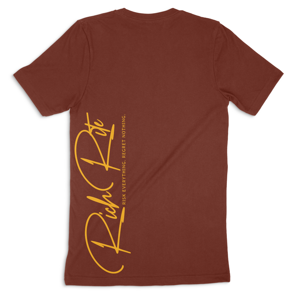Rich Rite Risk Everything, Regret Nothing Double Sided Unisex T-shirt