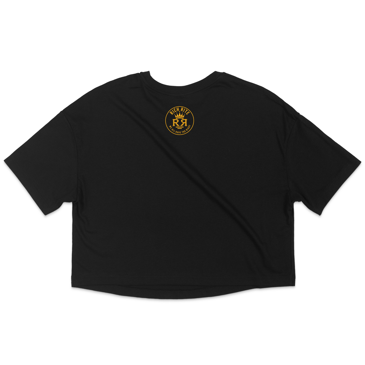 Rich Rite Risk Everything, Regret Nothing Cropped T-shirt