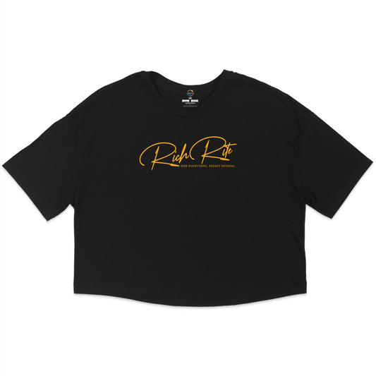 Rich Rite Risk Everything, Regret Nothing Cropped T-shirt