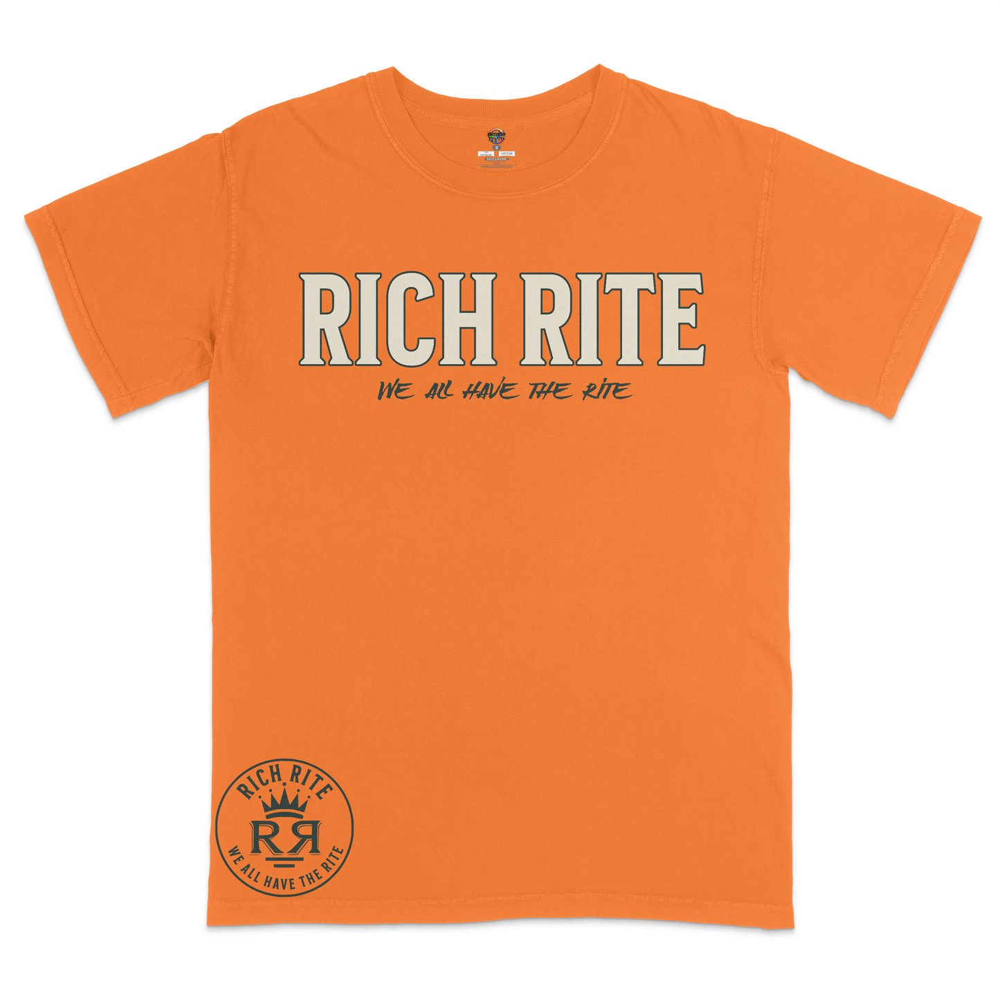 Rich Rite We All Have The Rite Heavyweight Unisex Tshirt