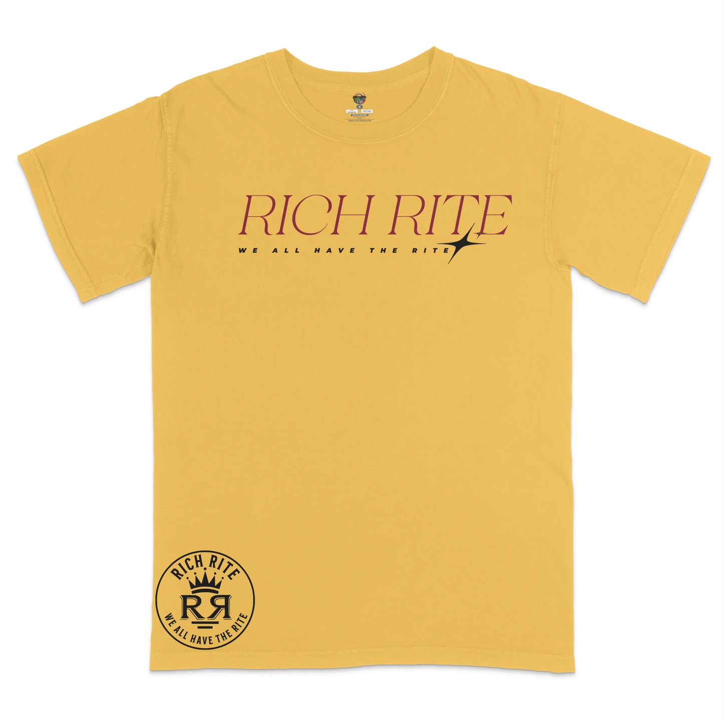 Rich Rite We All Have The Rite Heavyweight Unisex Tshirt