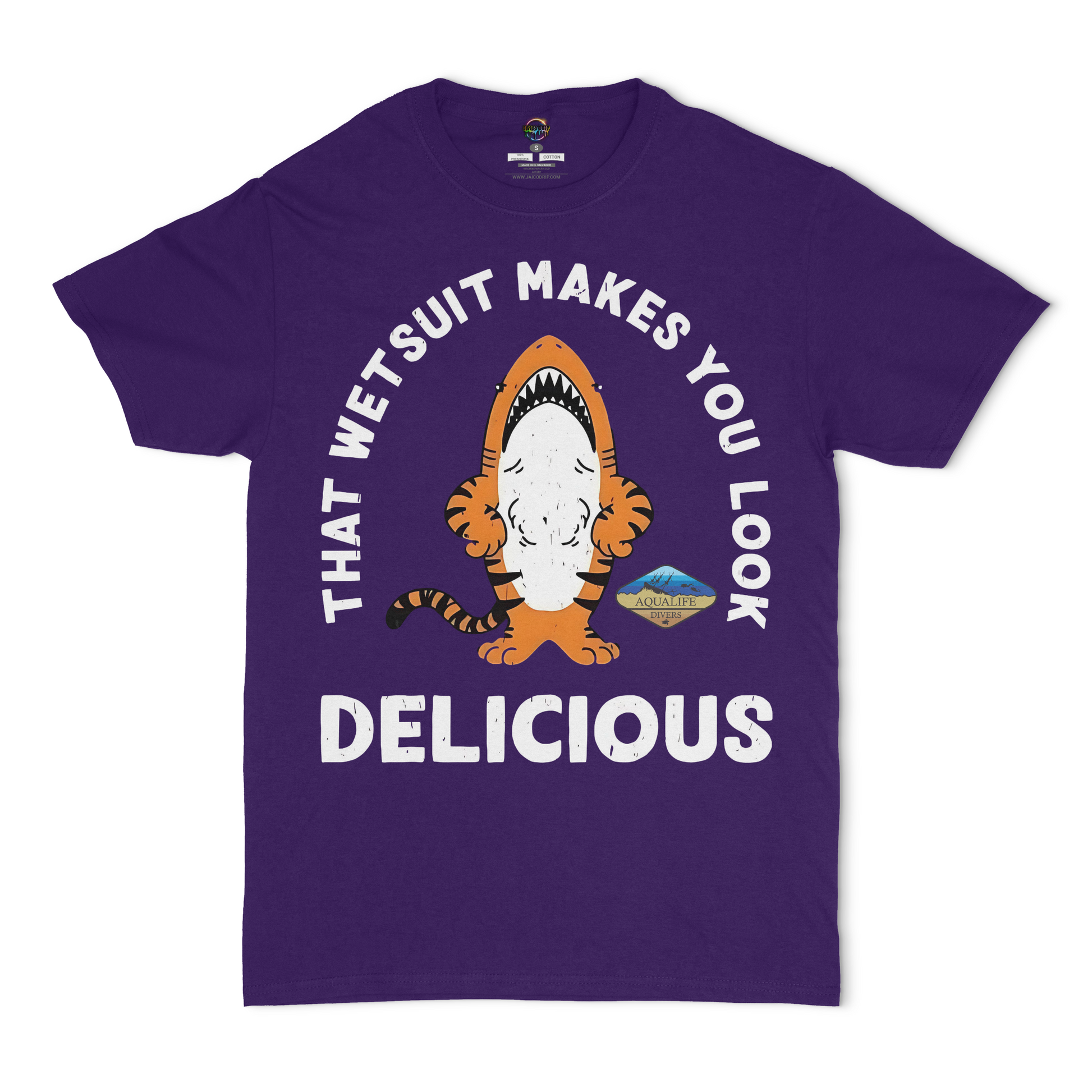 That Wet Suit Makes You Look Delicious Aqualife Divers Unisex T-Shirt