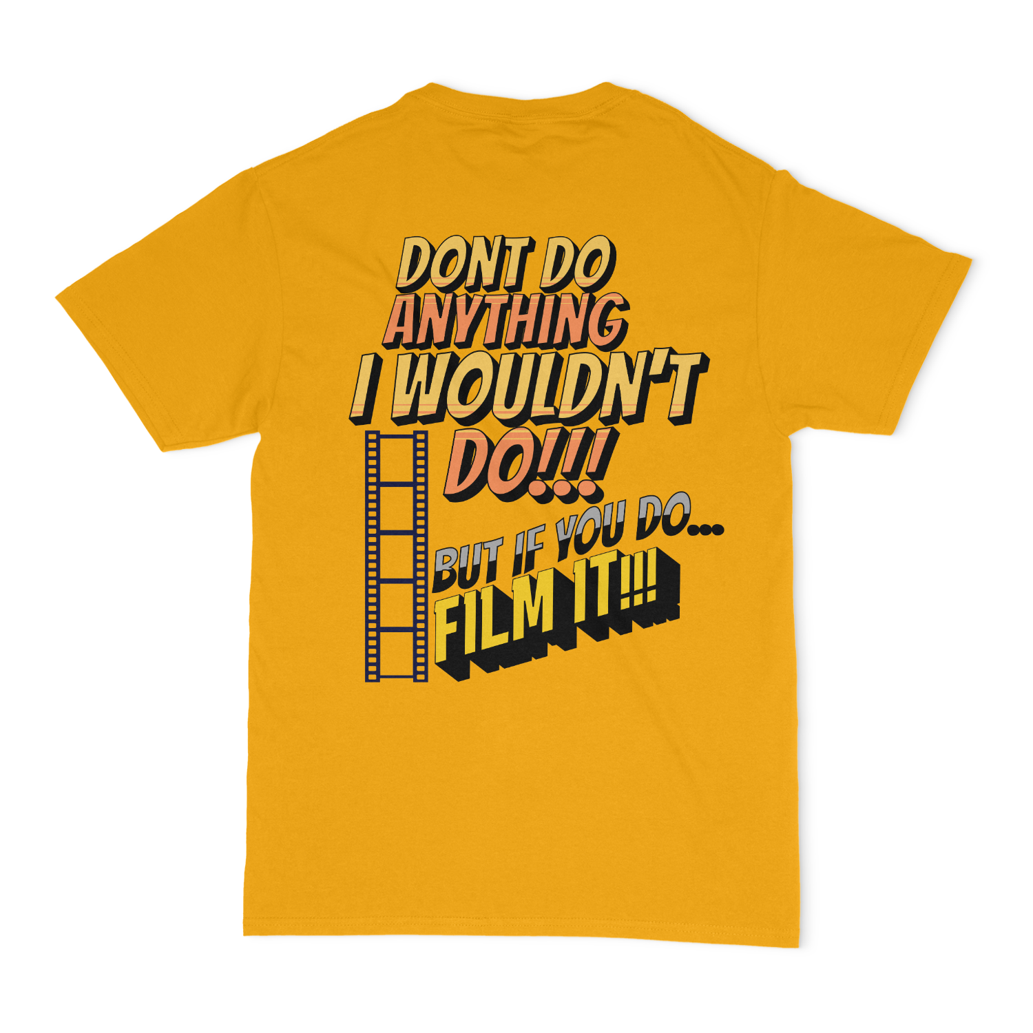 Don't Do Anything I Wouldn't Do Joe The Bull Guy Unisex T-shirt