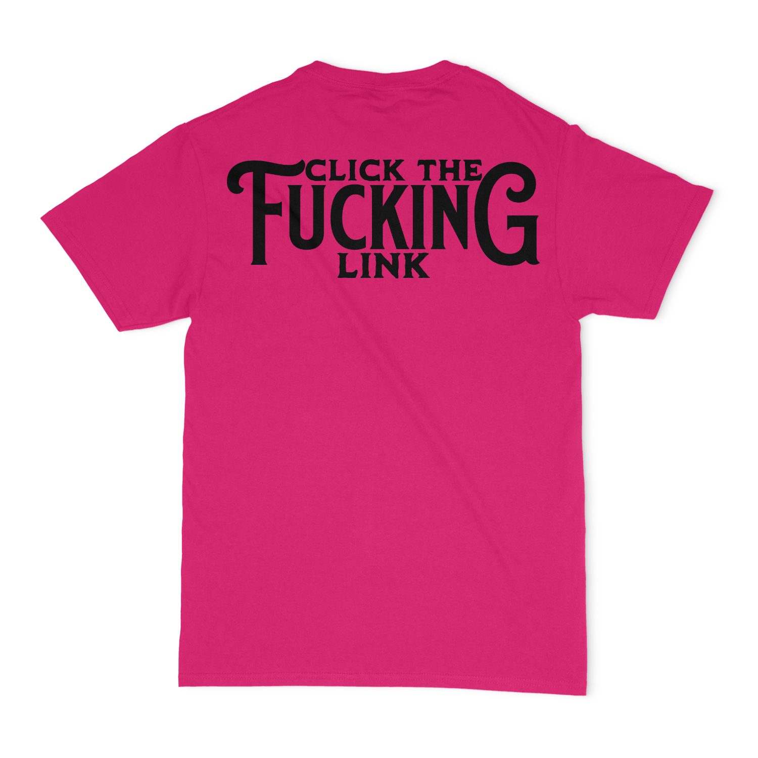 Joe The Bull Guy, Click The Fucking Link Unisex T-Shirt