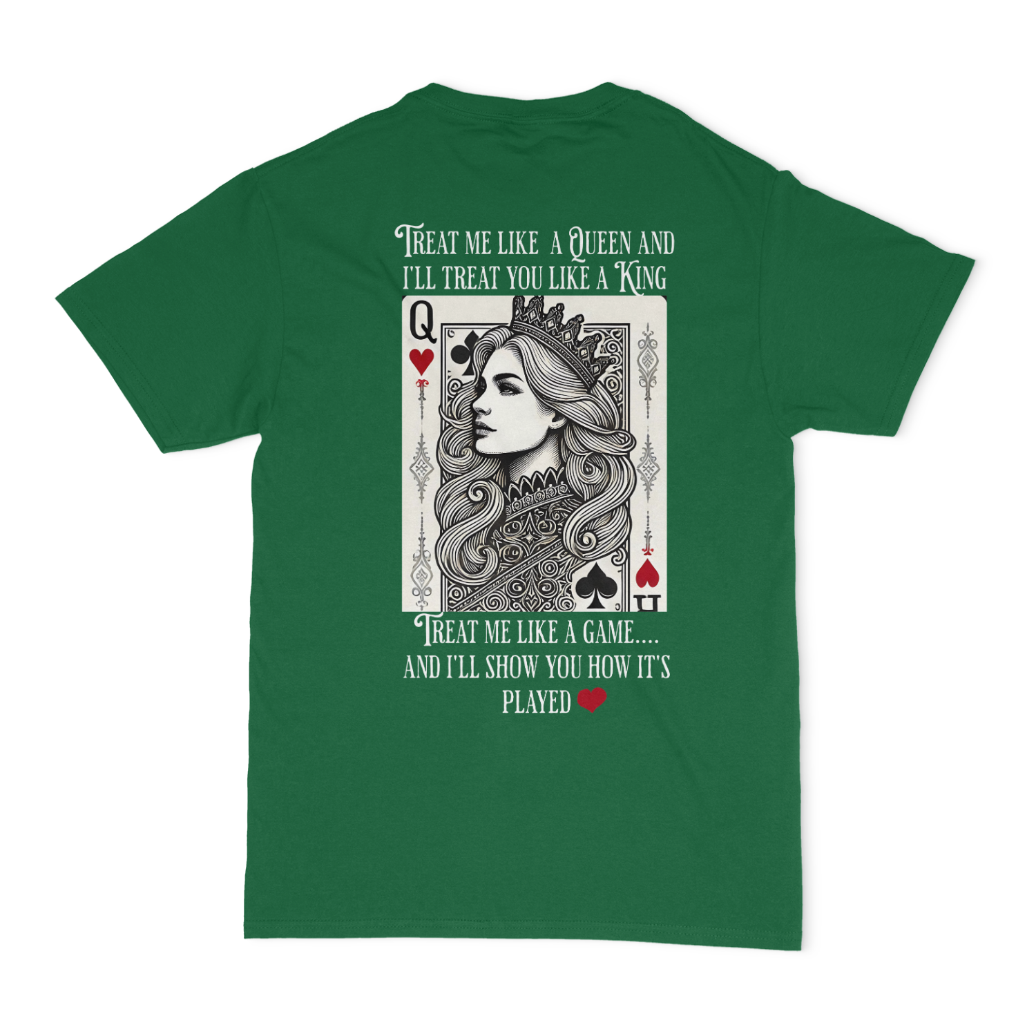 Treat Me Like A Queen Unisex T-Shirt
