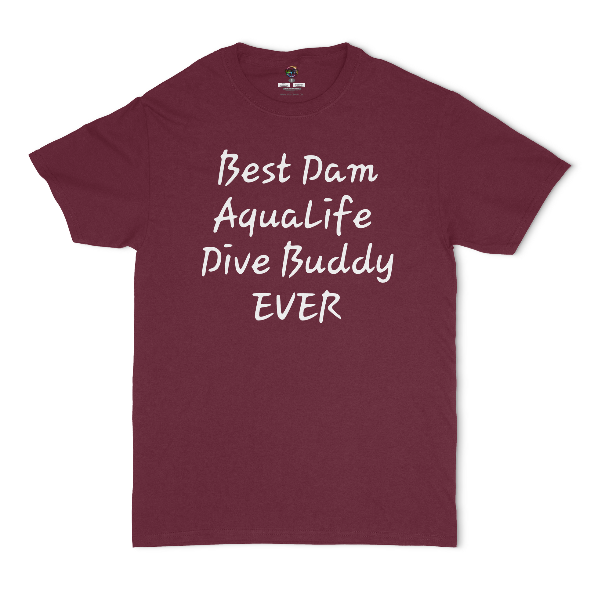 Best Dam AquaLife Dive Buddy Ever Unisex T-Shirt