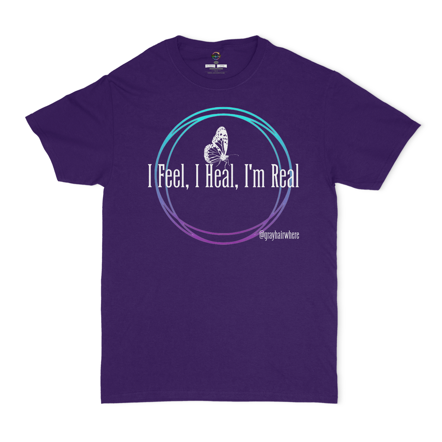 I Feel, I Heal, I'm Real Unisex T-shirt
