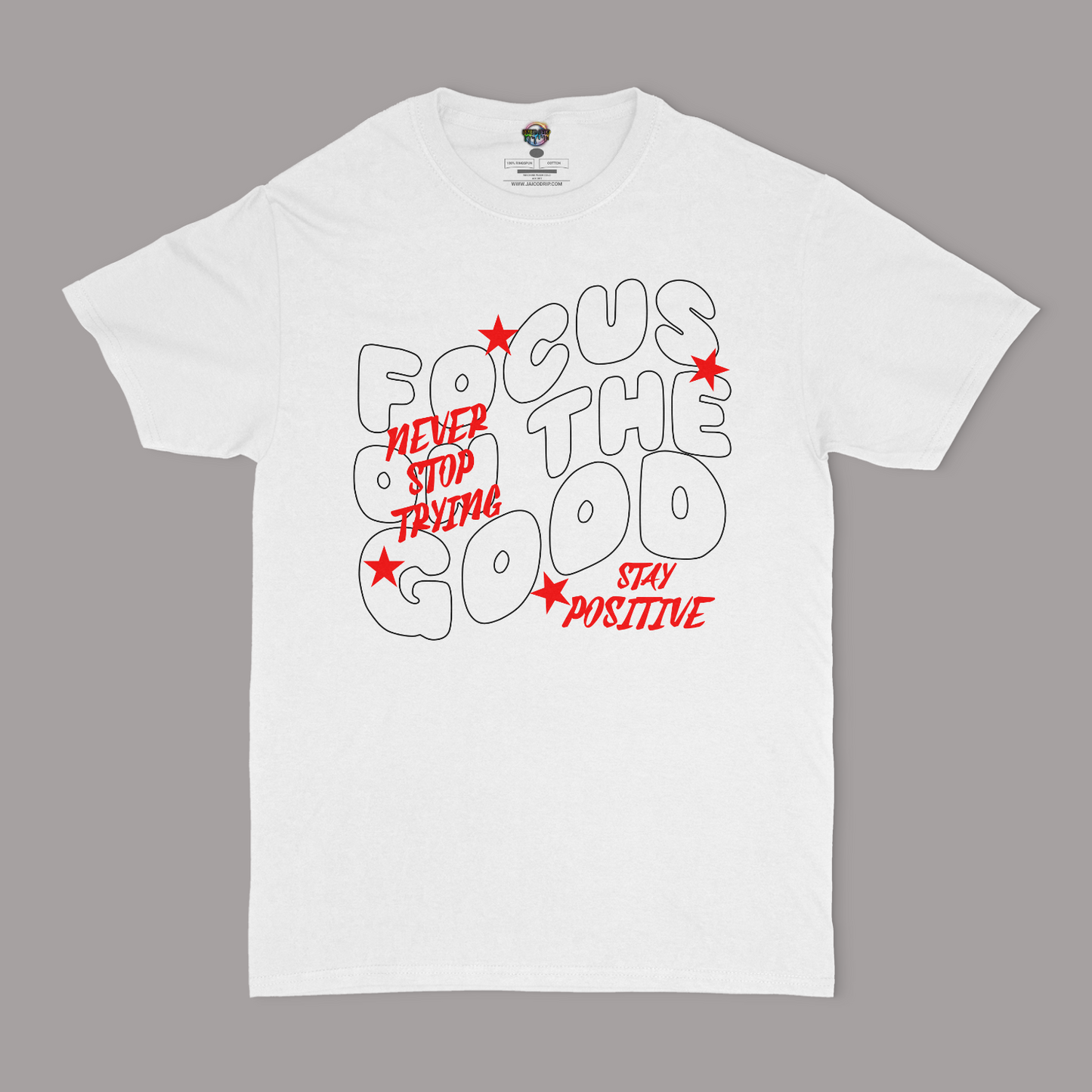 Focus On The Good Unisex T-Shirt