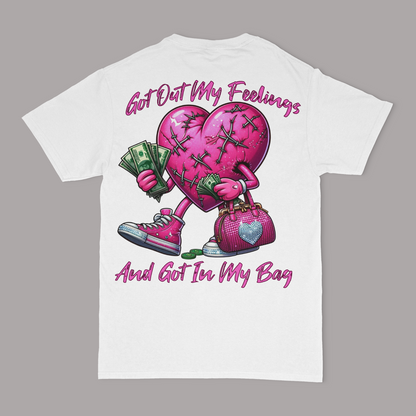 Got Out My Feelings And Got In My Bag Graphic Unisex T-shirt