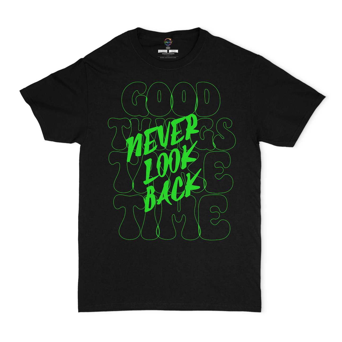 Good Things Take Time Unisex T-Shirt