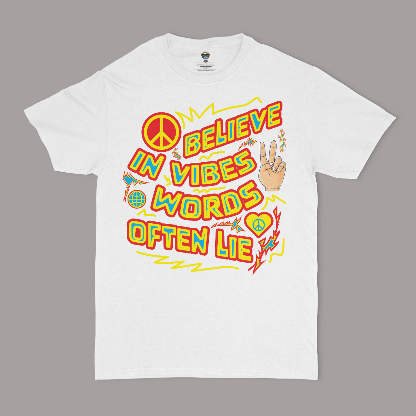 Believe In Vibes, Words Often Lie Graphic Unisex T-shirt