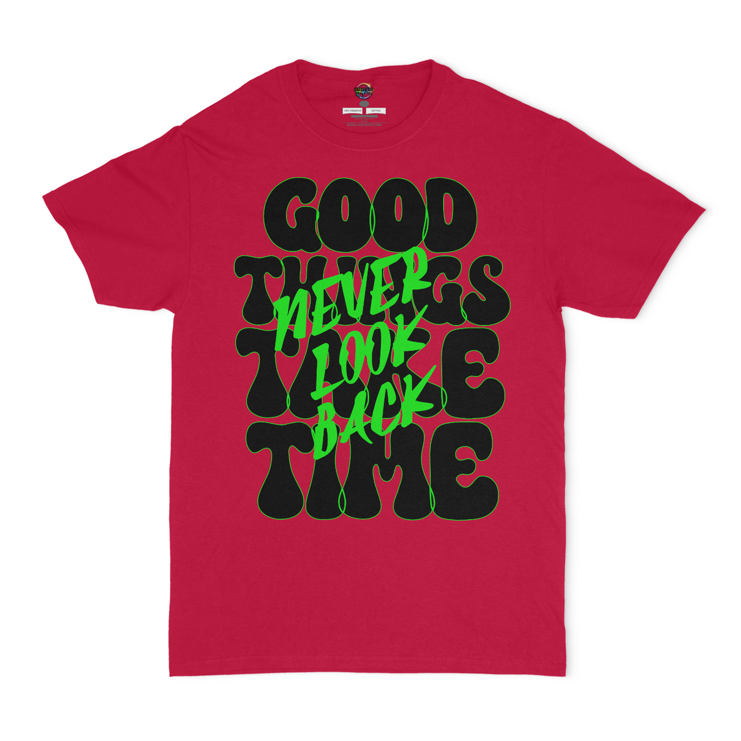 Good Things Take Time Unisex T-Shirt