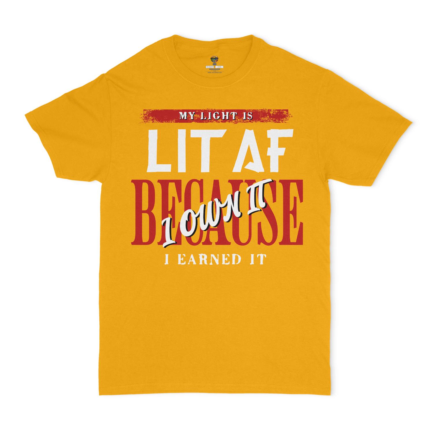 My Light Is Lit Af Unisex Graphic T-Shirt