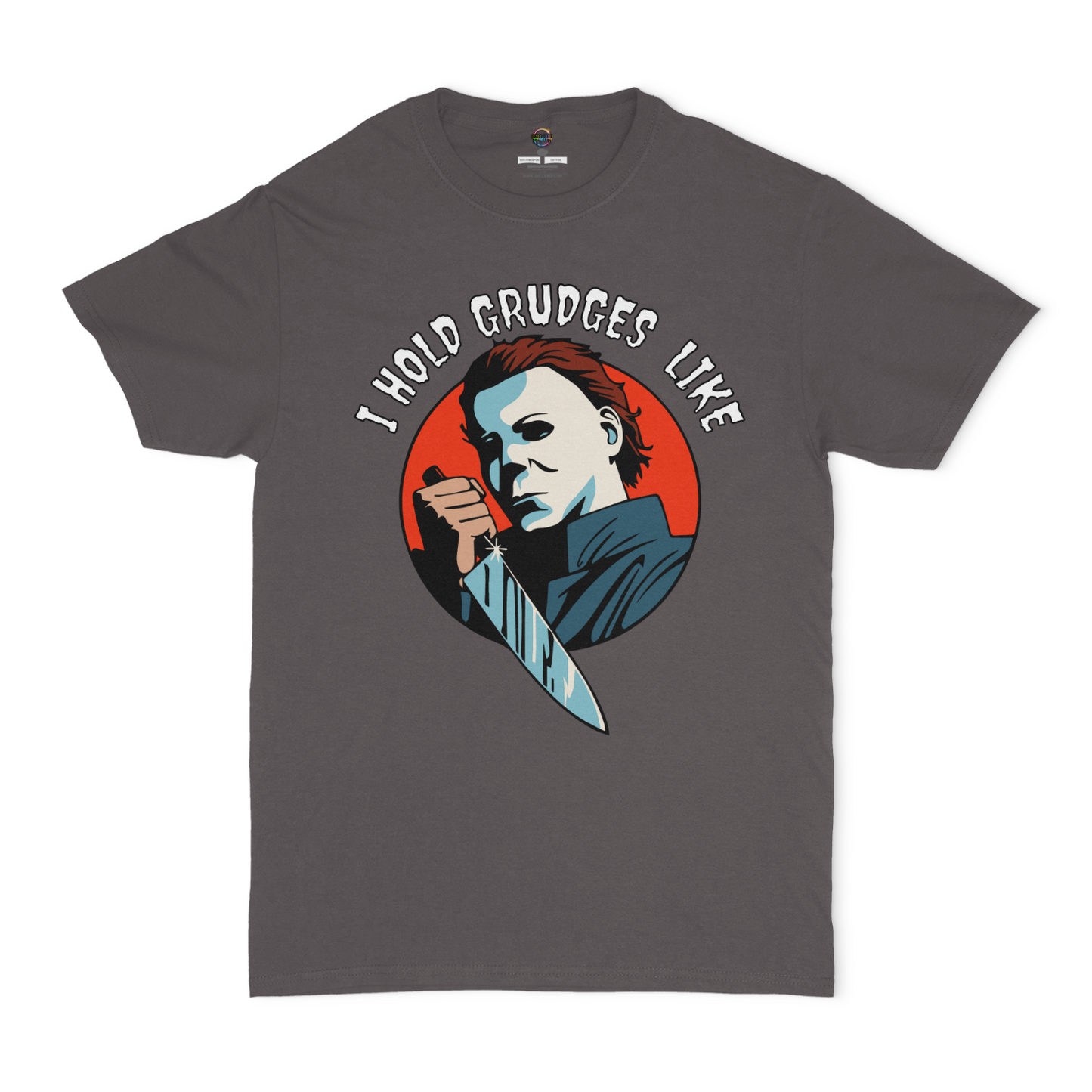 I Hold Grudges Like Michael Myers Unisex T-Shirt