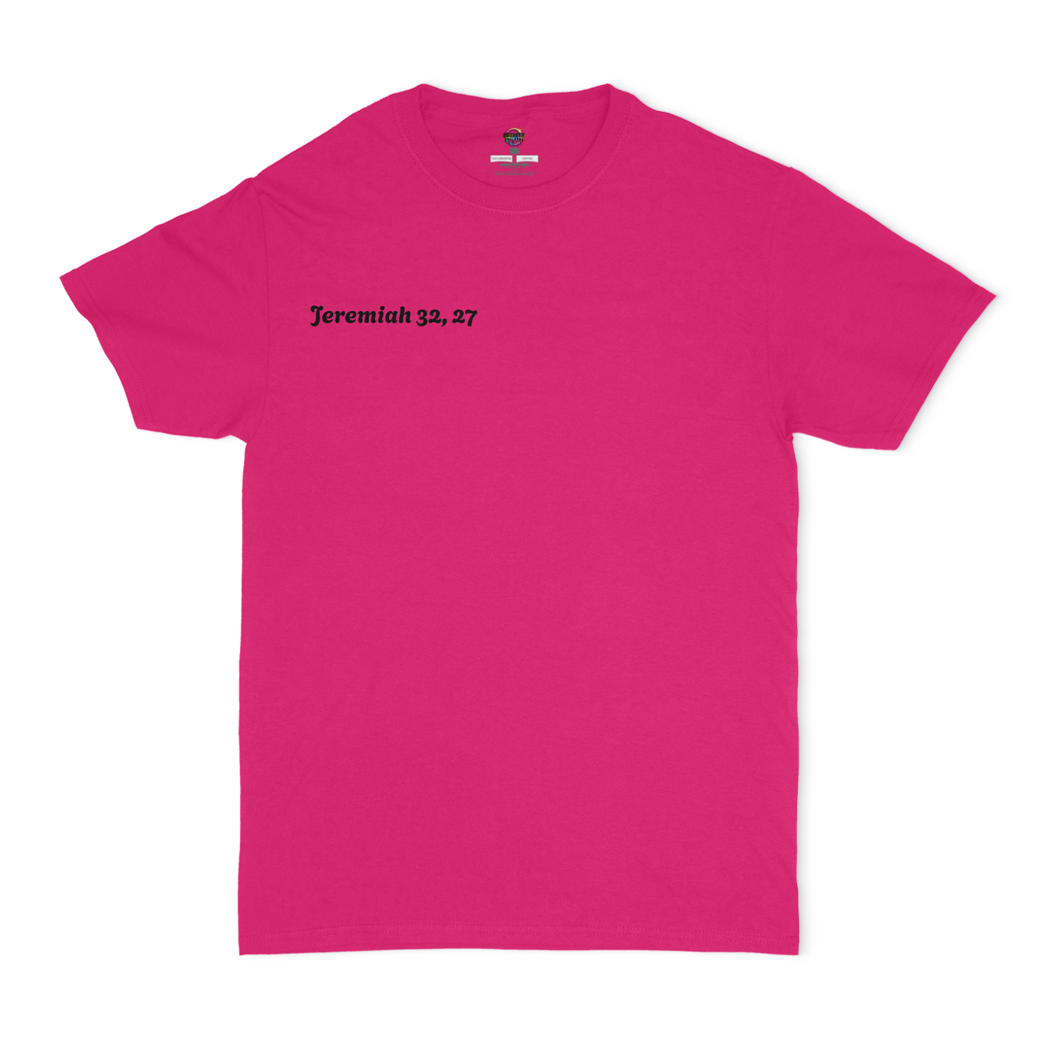 Jeremiah 32,27 Unisex T-Shirt