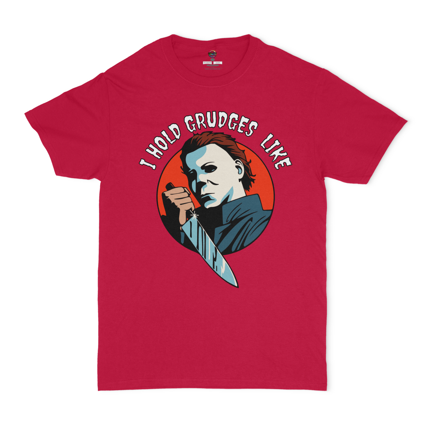 I Hold Grudges Like Michael Myers Unisex T-Shirt