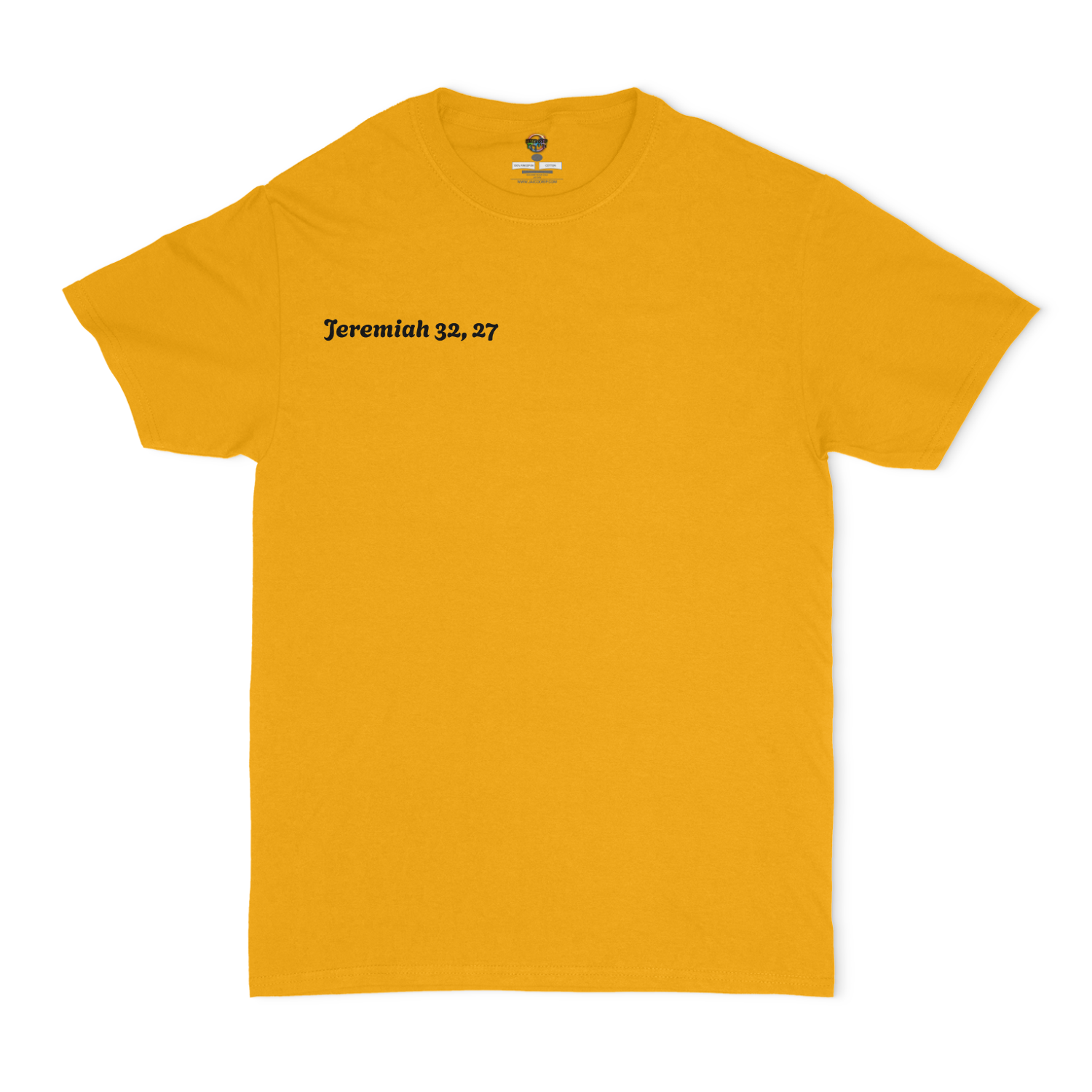 Jeremiah 32,27 Unisex T-Shirt
