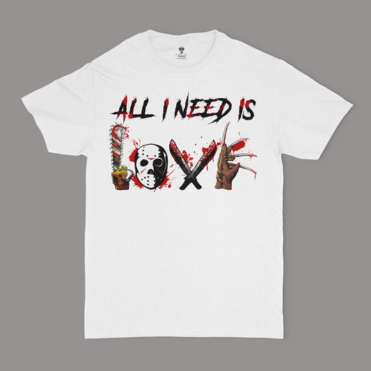 All I Need Is Love Unisex T-Shirt