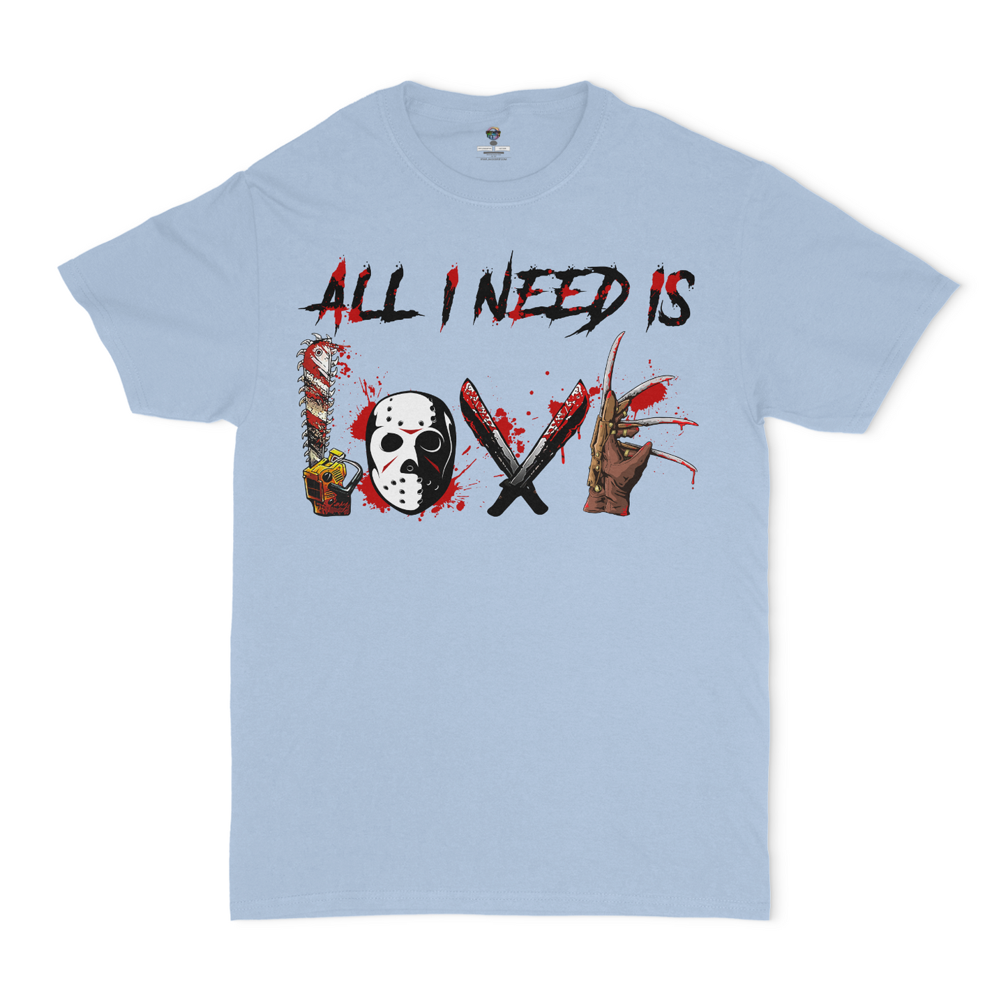 All I Need Is Love Unisex T-Shirt