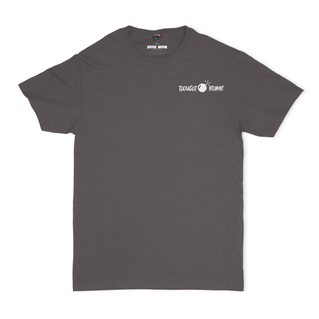 Thought Bomb, There Is Absolutely No Harm In Asking A Question.... For The Answer Is What Hurts Most Unisex T-Shirt