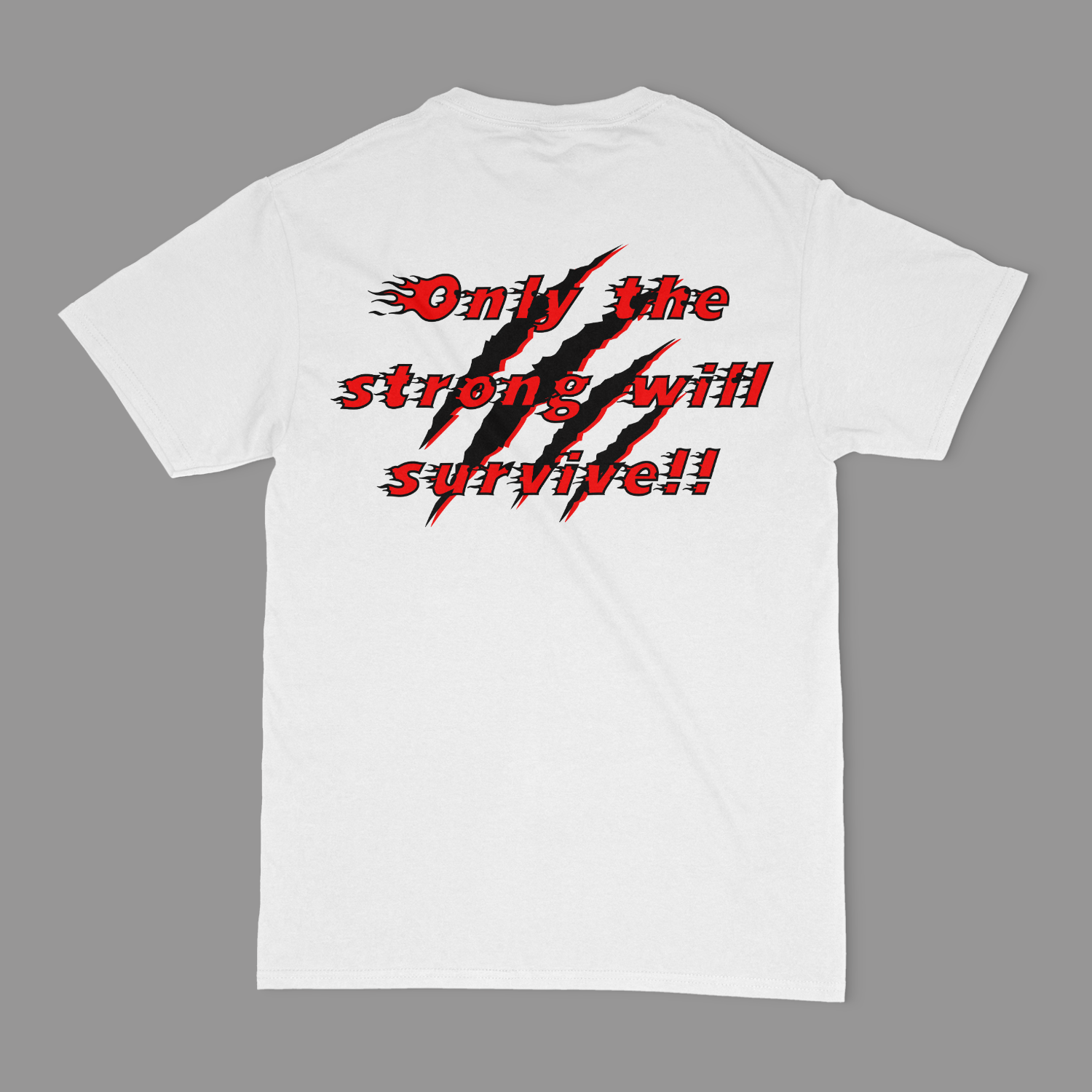 I'm not For The Weak, Only The Strong Will Survive Unisex T-Shirt