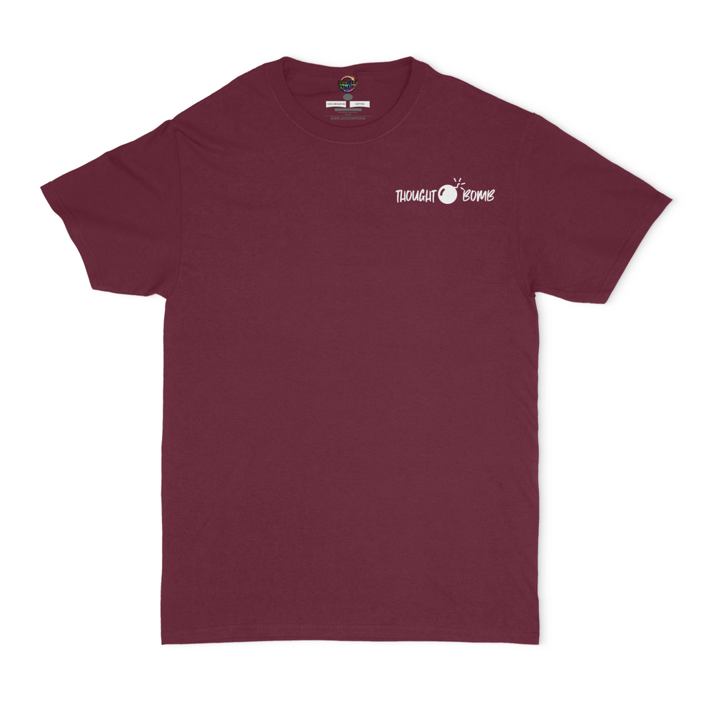 Thought Bomb, There Is Absolutely No Harm In Asking A Question.... For The Answer Is What Hurts Most Unisex T-Shirt