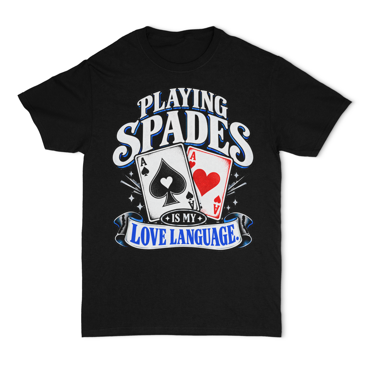 Playing Spades Is My Love Language Unisex T-Shirt
