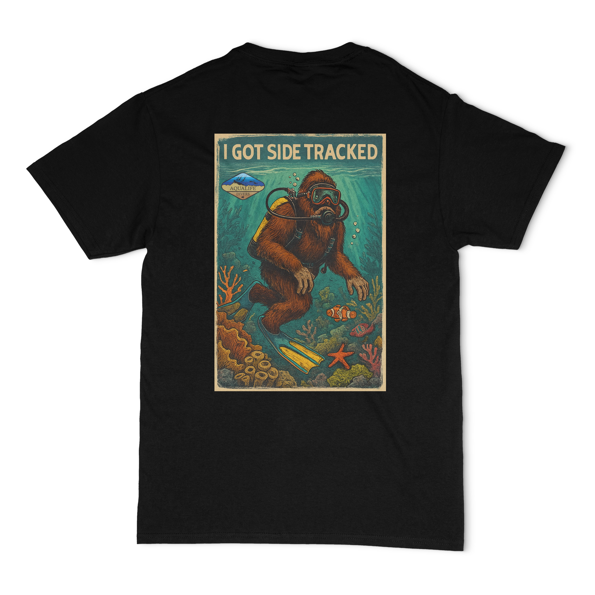AquaLife Divers I Got Sidetracked Unisex T-Shirt
