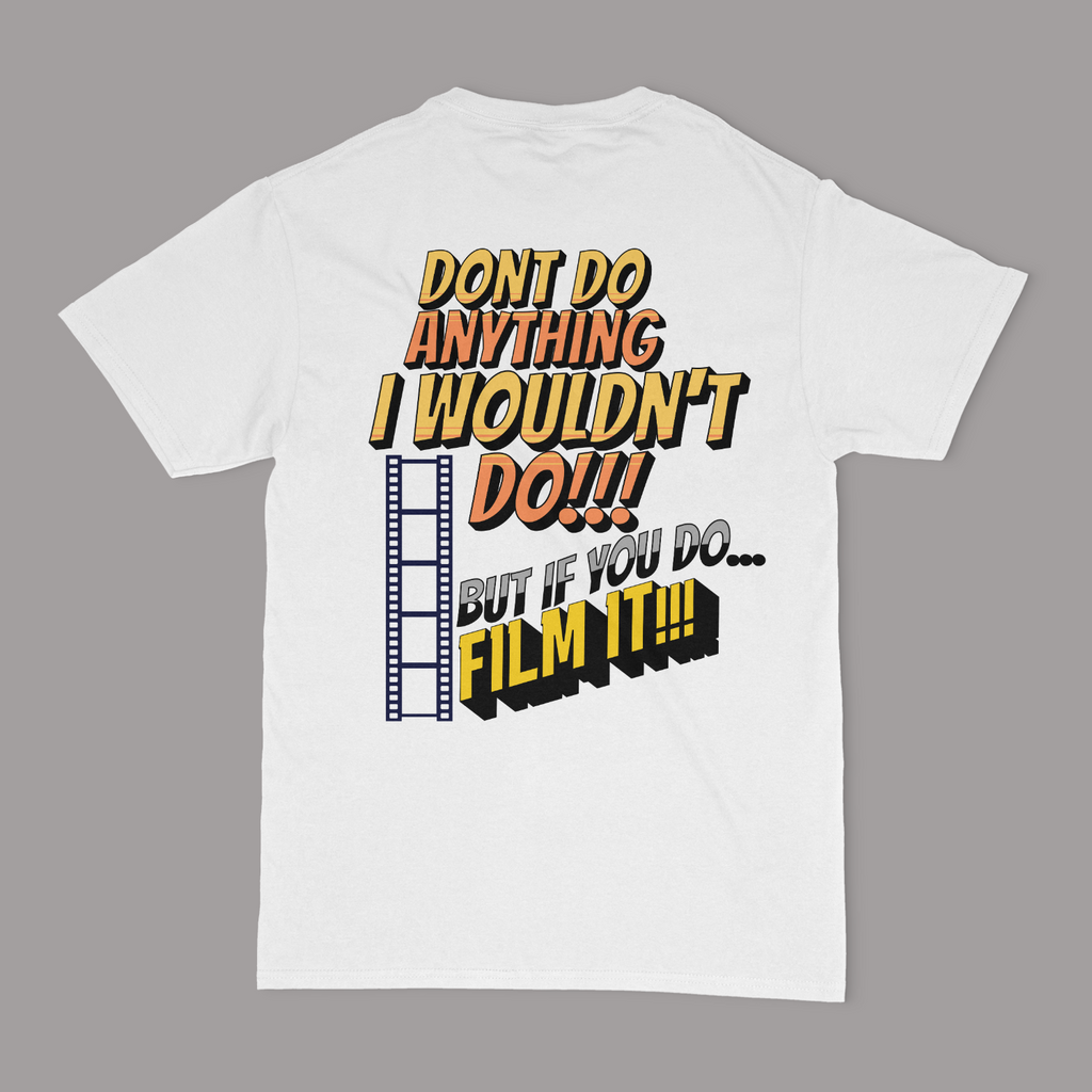 Don't Do Anything I Wouldn't Do Joe The Bull Guy Unisex T-shirt