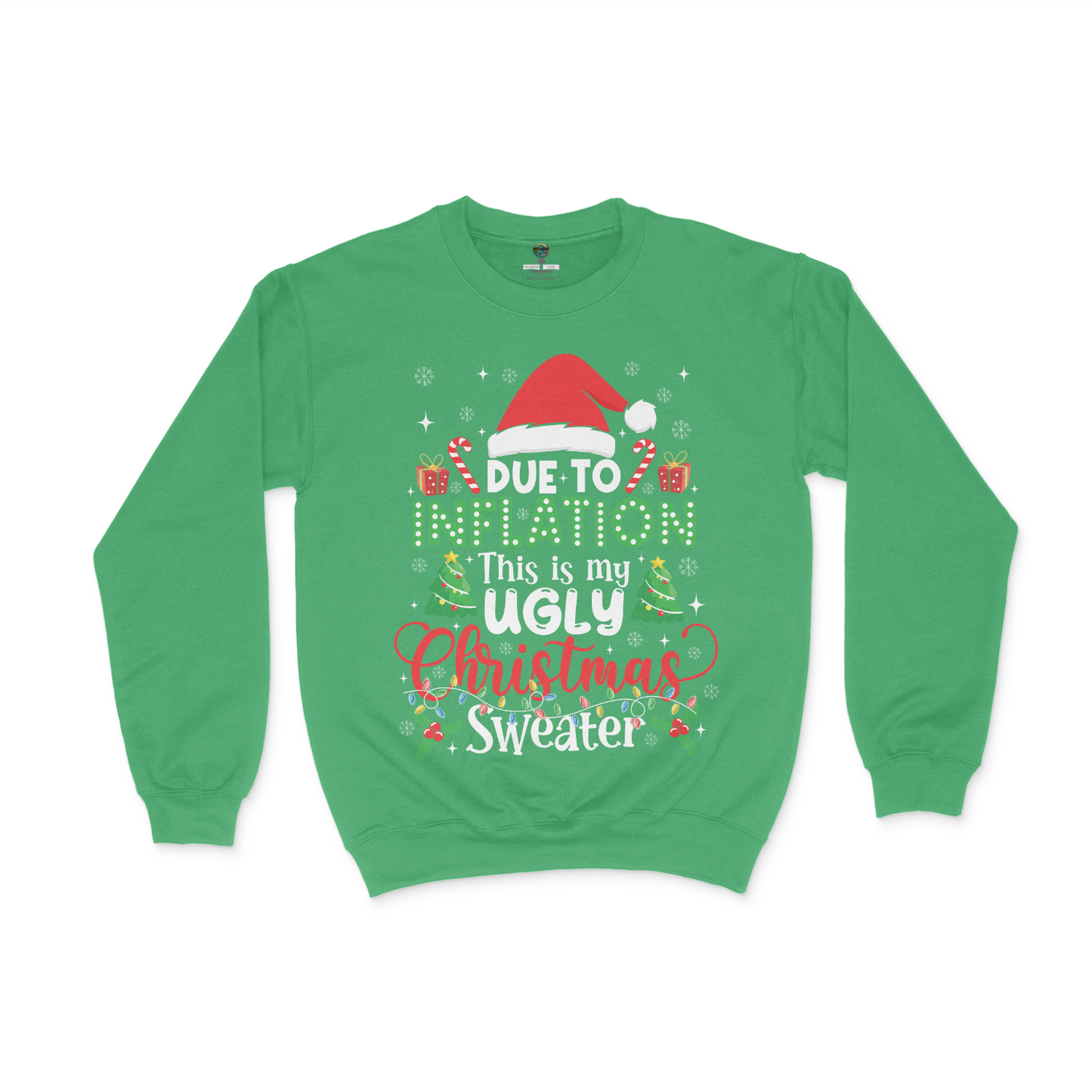 Due To Inflation Unisex Sweatshirt