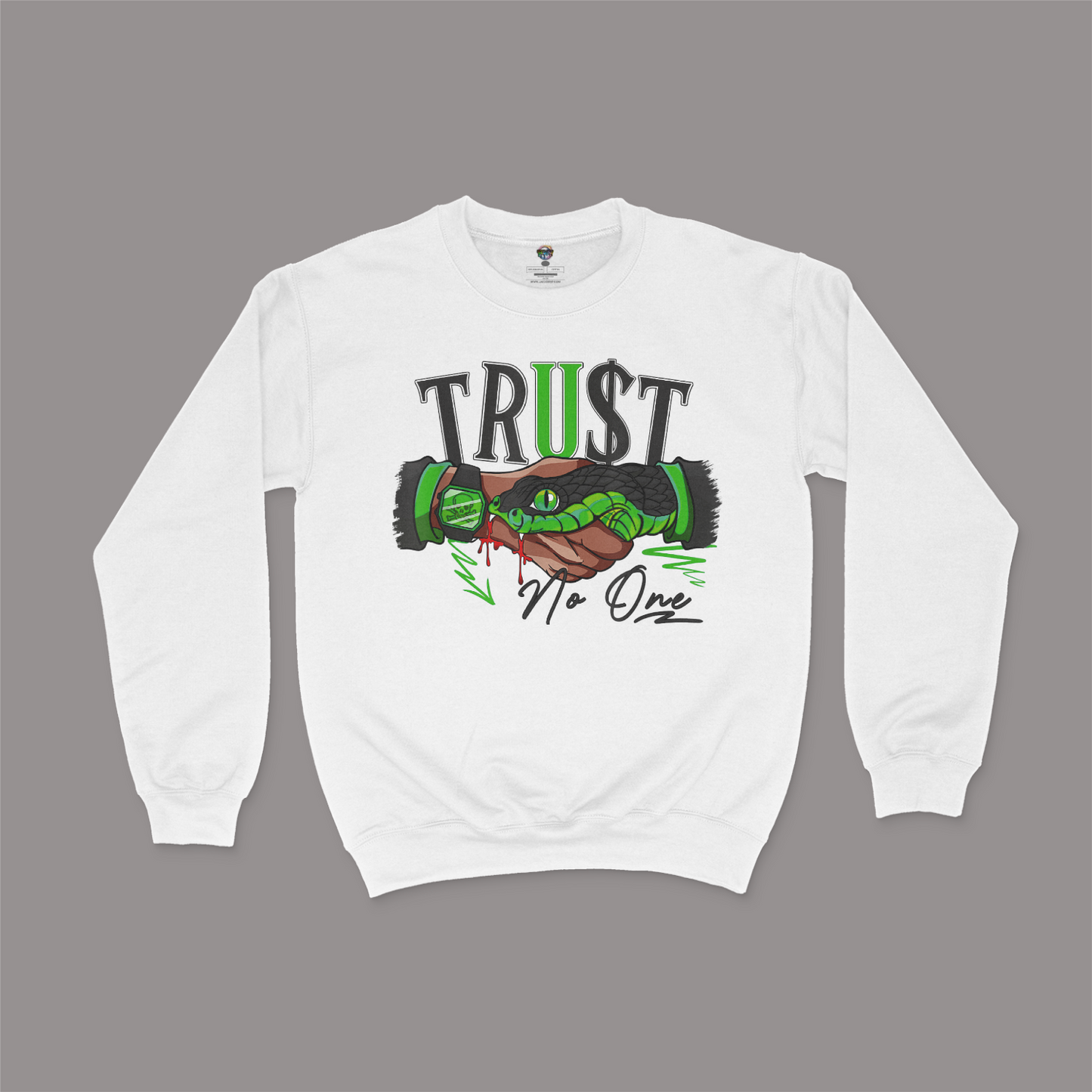 Trust No One Unisex Sweatshirt