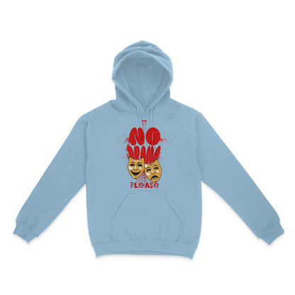No Drama Please Graphic Unisex Hoodie