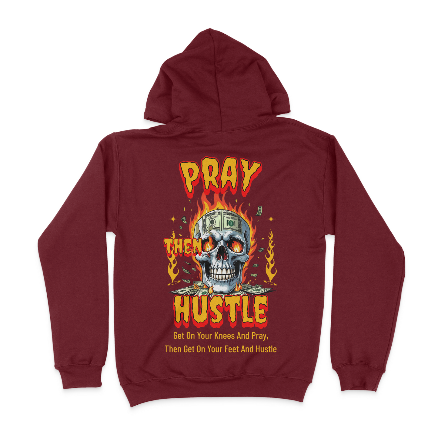 Pray Then Hustle Graphic Unisex Hoodie Front And Back Design