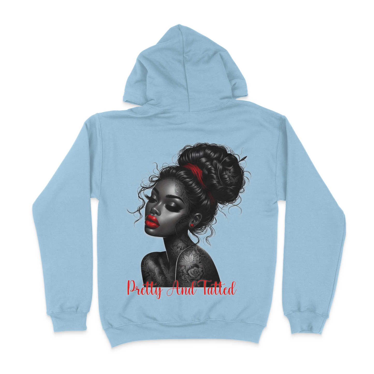 Pretty and Tatted Unisex Hoodie (BACK DESIGN)