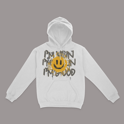 I'm Vibing, Chilling, Good Graphic Unisex Hoodie