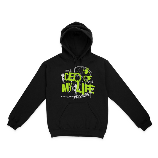 CEO Of My Life Graphic Unisex Hoodie