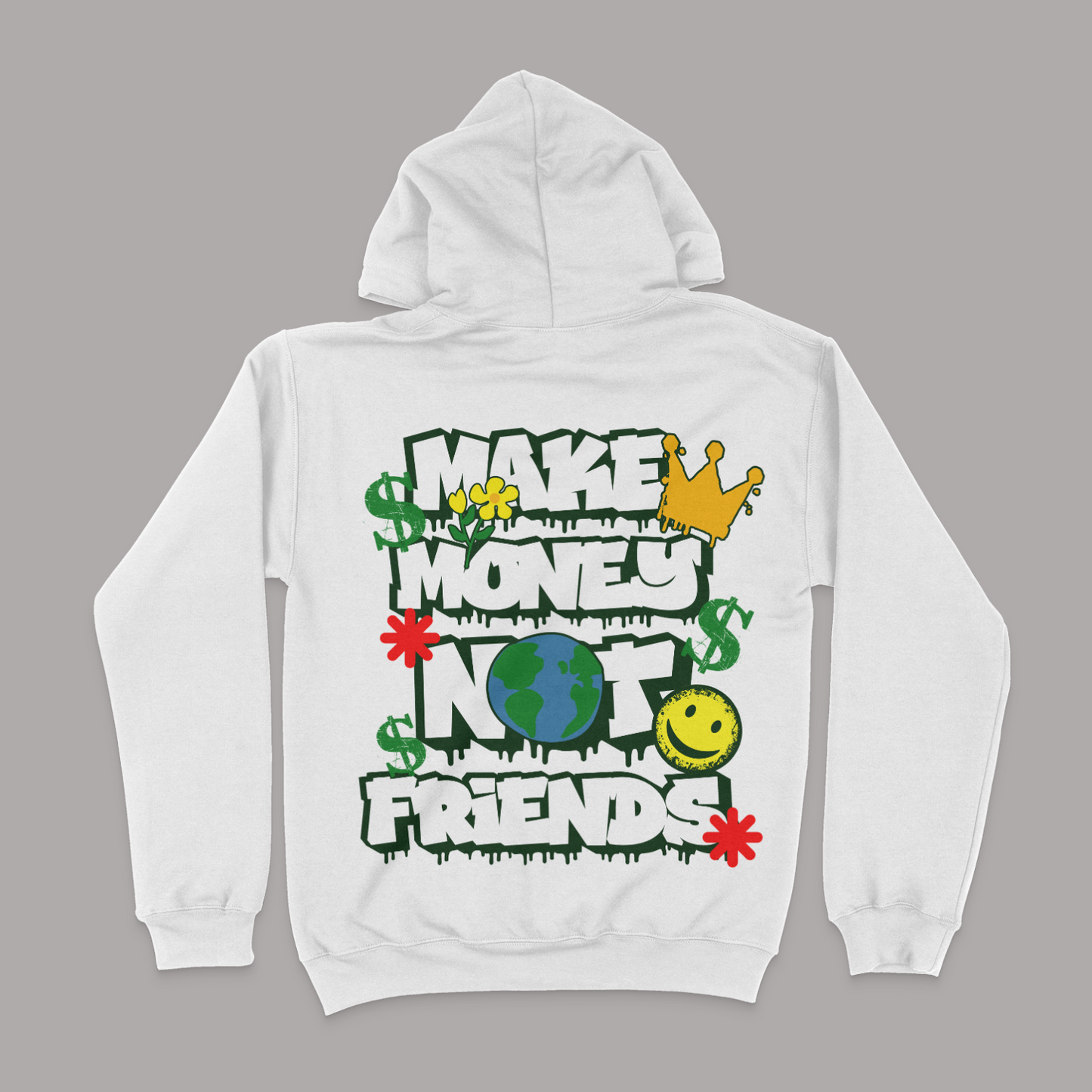 Make Money Not Friends Unisex Hoodie